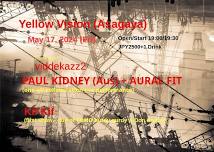 PAUL KIDNEY WITH AURAL FIT + KIF KIF