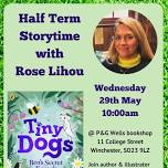 Half Term Storytime with Rose Lihou