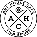 Art House Café Film Series