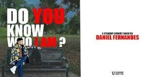 Daniel Fernandes - Do You Know Who I Am?