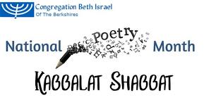 National Poetry Month Kabbalat Shabbat Service