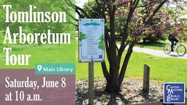 Tomlinson Arboretum Tour