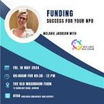 Funding success for your NPO with Melanie Jackson