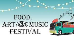 2024 Food, Art and Music Festival