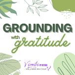 Grounding with Gratitude