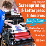 Just for Teens: Letterpress Intensive (Spring Break)