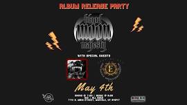 Blood Moon Majesty Album Release Show