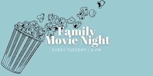 Family Movie Night