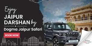 Jaipur Darshan by Dogma Jaipur Safari -Private Cab