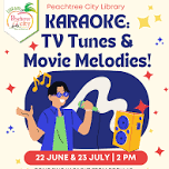 Karaoke @ the Library: TV Tunes & Movie Melodies