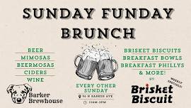 Sunday Funday BRUNCH! with Brisket Biscuit