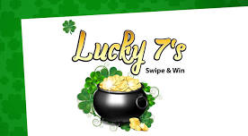 Lucky 7’s Swipe and Win