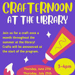 Ages 3-12 Crafternoon at the Library