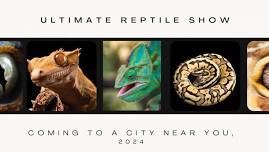 Ultimate Reptile Show : Countryside, IL