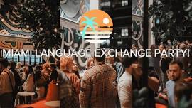 Miami Beach Language Exchange Party! (Hostel Edition)