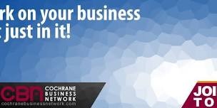 Cochrane Business Network – June