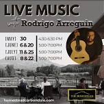 Live Music with Rodrigo Arreguin @ The Homestead