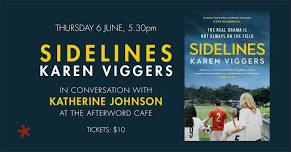 Sidelines: Karen Viggers in conversation with Katherine Johnson