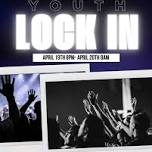 New Vision Church Youth Lock In  ,