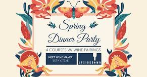 Spring Dinner Party w/ Upsidedown Wine