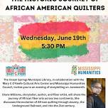 The Historic Journey of African American Quilters