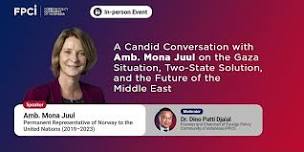 A Candid Conversation with Ambassador Mona Juul