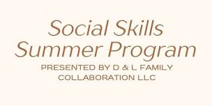 Social Skills Summer Program