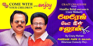 CRAZY MOHAN S MARRIAGE MADE IN SALOOON