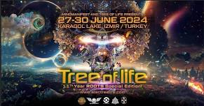 !Tree of Life Festival 2024 - “ROOTS” - 11th Special Edition