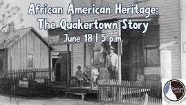 African American Heritage: The Quakertown Story