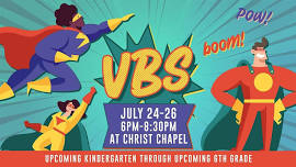 VBS - Christ Chapel