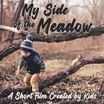 My Side of the Meadow Short Film