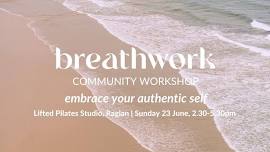 Community Breathwork Workshop: Embrace your authentic self