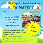 In-person! United Block Captains Association Hospital Flea Market Fundraiser