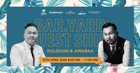 DULGUUN & AWARAA TAKEOVER AT BAR.YARD