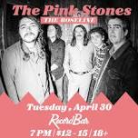 The Pink Stones with The Roseline