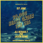 Mergate Ball: 20,000 Beats Under The Sea