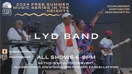 LYD Band LIVE at the FREE Summer Music Series in the Heights!