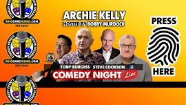 Comedy Night Live with Headliner Archie Kelly