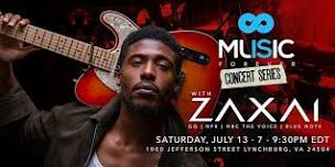 Music is Forever Concert Series w Zaxai