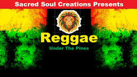 REGGAE UNDER THE PINES