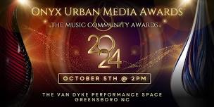 The 2024 Onyx Urban Media Awards