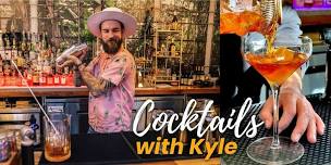 Cocktails with Kyle: Immersive Cocktail Class - Summer Whiskey edition