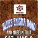 Blues Enigma Band @ Museo de las Culturas Aborígenes