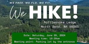 We Free. We Flo. We Fit. We HIKE!