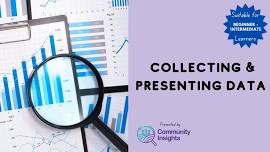 Collecting & Presenting Data