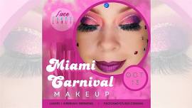 Miami Carnival Makeup Deposit with Face Candy Studio