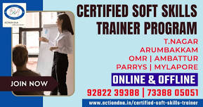 Certified soft skills Trainers course in Koyambedu & Maduravoyal