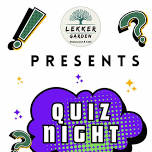 Lekker Garden Quiz Night