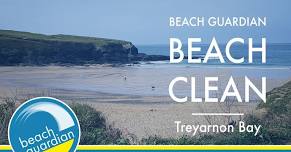 Treyarnon Bay BEACH CLEAN! | 2nd June 10am | Beach Guardian